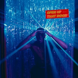 OPEN UP THAT DOOR