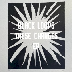 These Changes EP