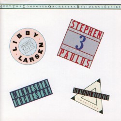 Paulus: Symphony in Three Movements / Larsen: Symphony "Water Music"