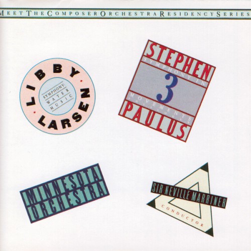 Paulus: Symphony in Three Movements / Larsen: Symphony "Water Music"