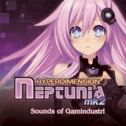 Hyperdimension Neptunia mk2: Sounds of Gamindustri