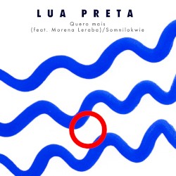 Quero Mais / Somnilokwie