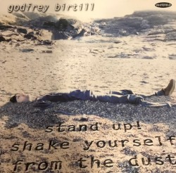 Stand Up! Shake Yourself From the Dust
