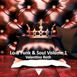 Lo-fi Funk & Soul volume 1