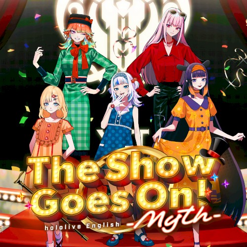 The Show Goes On!