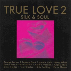 True Love 2: Silk & Soul