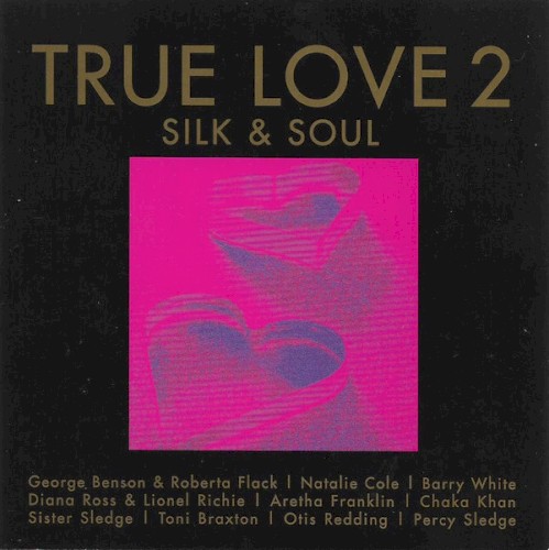 True Love 2: Silk & Soul