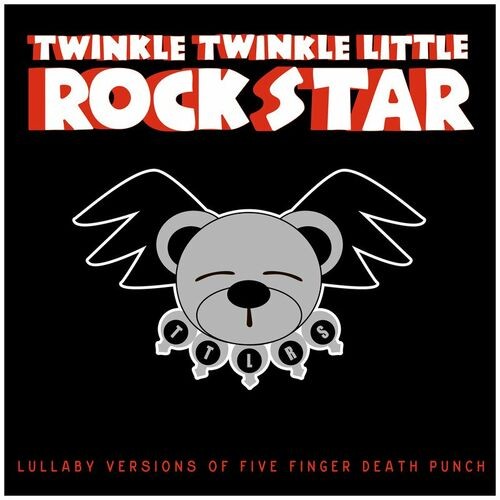 Lullaby Versions of Five Finger Death Punch