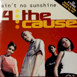 Ain’t No Sunshine