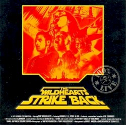 The Wildhearts Strike Back