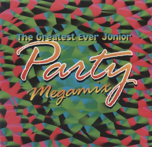 Greatest Ever Junior Party Megamix