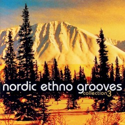 Nordic Ethno Grooves Collection 3
