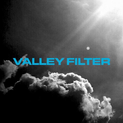 Valley Filter (Issue No. 0005)