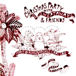 A Christmas Party With the Sweptaways & Friends
