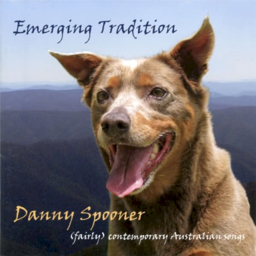 Emerging Tradition: (fairly) contemporary Australian songs
