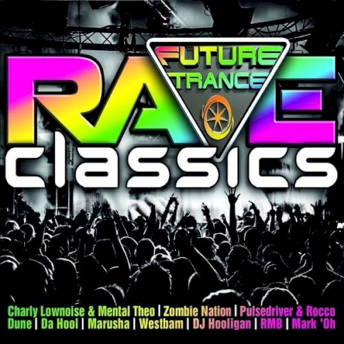 Future Trance: Rave Classics