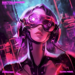 NETRUNNER (TRVCY remix)