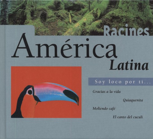 América Latina. Soy loco por ti