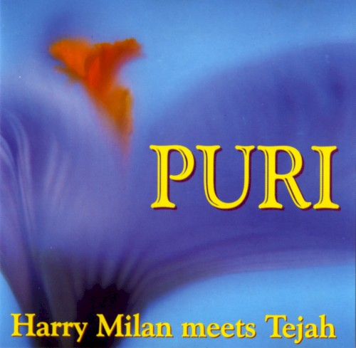 Puri: Harry Milan meets Tejah