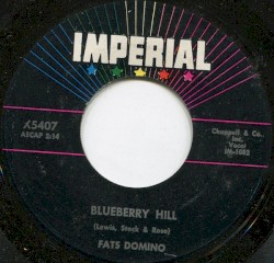 Blueberry Hill / Honey Chile
