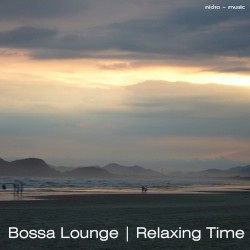 Bossa Lounge - Relaxing Time