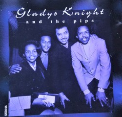 Gladys Knight and the Pips