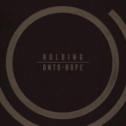 Holding Onto Hope