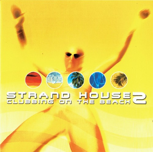 Strand House 2: Clubbing on the Beach