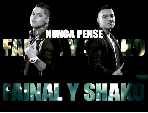 Nunca pensé