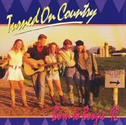 Turned On Country: Born to Boogie ’92