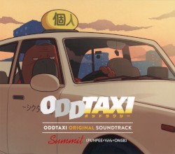 ODDTAXI ORIGINAL SOUNDTRACK
