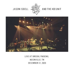 Live at Brooklyn Bowl - Nashville, TN - 12/31/20