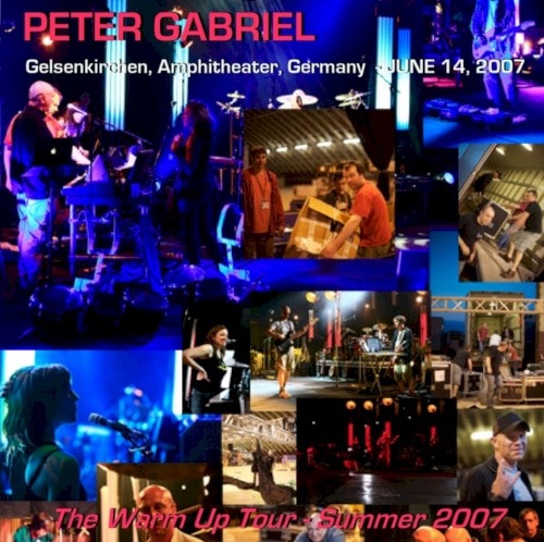 The Warm Up Tour – Summer 2007: 14/06/07 Gelsenkirchen · Germany