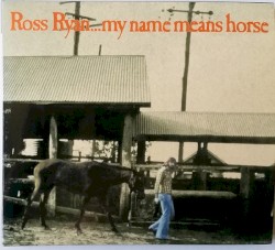 My Name Means Horse