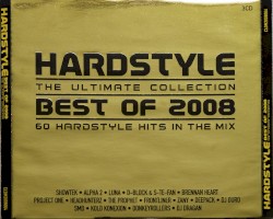 Hardstyle: The Ultimate Collection - Best of 2008