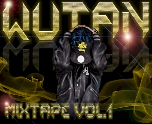 WUTAN MIXTAPE Vol.1