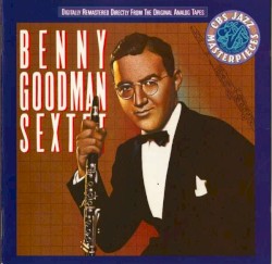 Benny Goodman Sextet