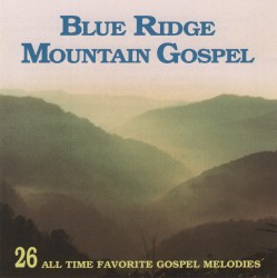 Blue Ridge Mountain Gospel