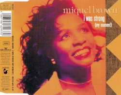 I Was Strong (My Moment)