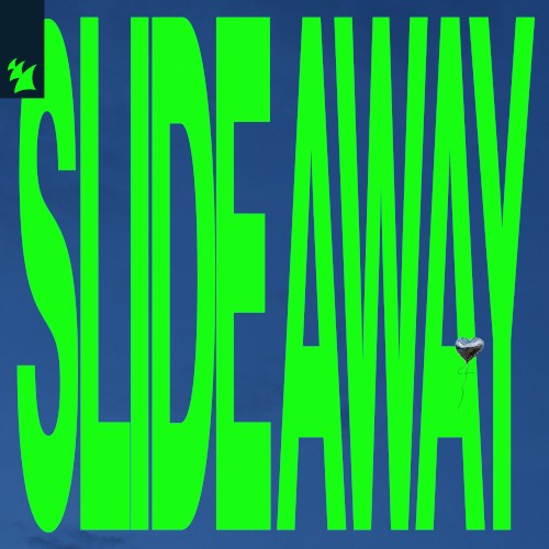 Slide Away