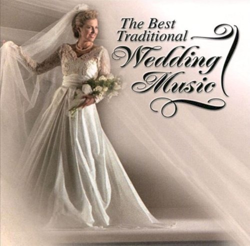 Best Traditional Wedding Music