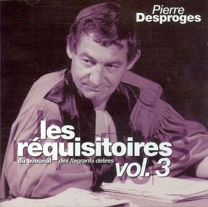 Les Réquisitoires du tribunal des flagrants délires, Vol. 3