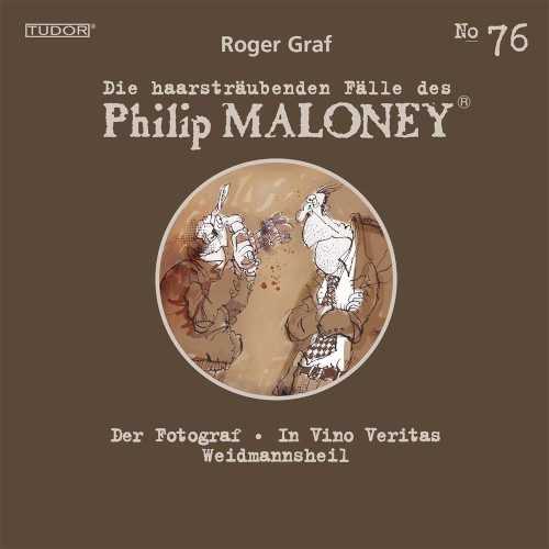 Die haarsträubenden Fälle des Philip Maloney, N° 76