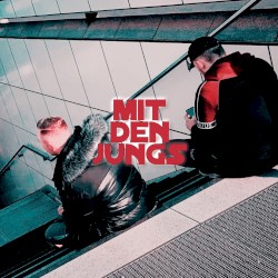 Mit den Jungs