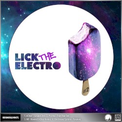 Lick the Electro EP #2