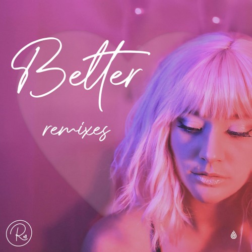 Better (remixes)