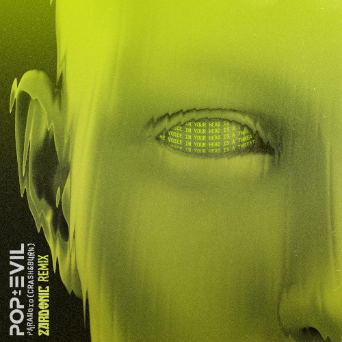 Paranoid (Crash & Burn) (Zardonic remix)