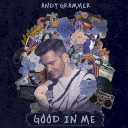 Good in Me