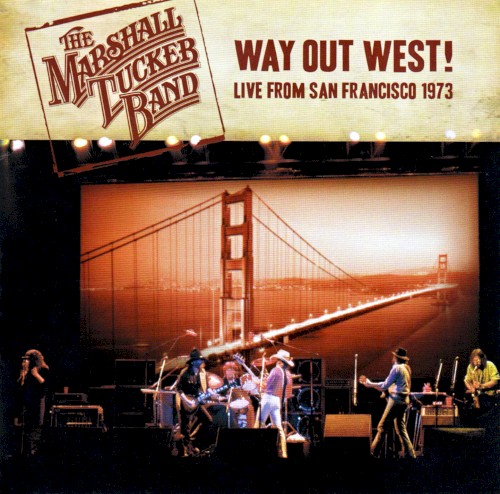 Way Out West! Live From San Francisco 1973