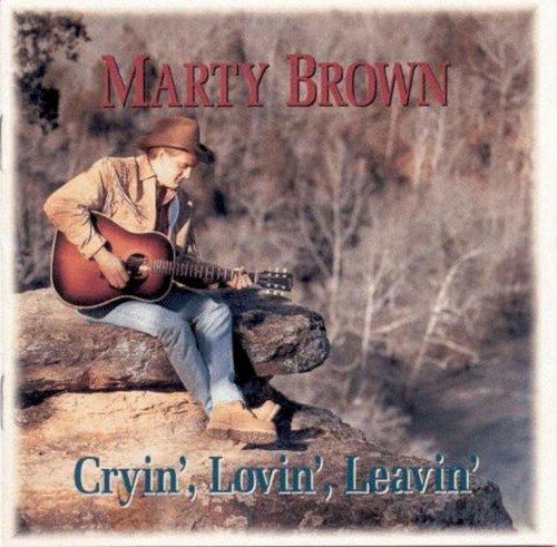 Cryin', Lovin', Leavin'